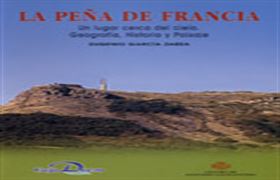 La Peña de Francia. Un lugar cerca del cielo