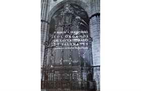 Nº 48. Los órganos de las catedrales de Salamanca