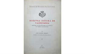 Nº7. Nuestra Señora de Valdejimena: historia de un santuario de Castilla en tierras salmantinas