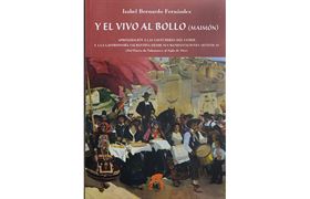 Nº 22. Y el vivo al bollo (maimón). Aproximación a las costumbres del comer y a la gastronomía salmantina ...