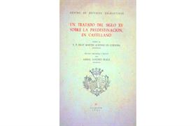 Nº4. Un tratado del siglo XVI sobre la predestinación en castellano