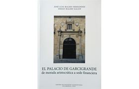 Nº 85. El palacio de Garcigrande, de morada aristocrática a sede financiera