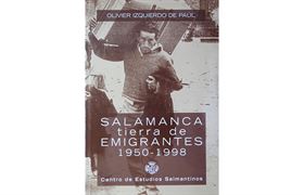 Nº 69. Salamanca, tierra de emigrantes