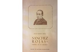 Nº 40. Sánchez Rojas. Crónica de un cronista